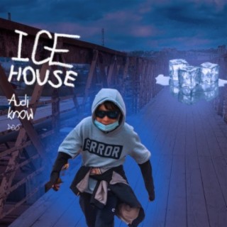 Ice House