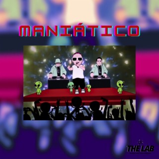 Maniático