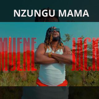 NZUNGU MAMA