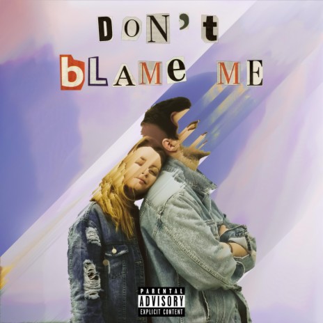 Don't Blame Me ft. Sickluv & Pierre Stemmett | Boomplay Music