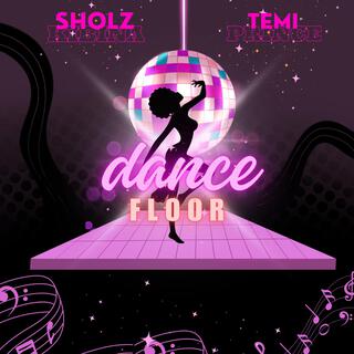 Dance Floor ft. Temi Prince lyrics | Boomplay Music