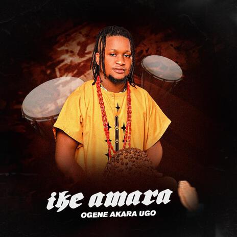 Ike Amara | Boomplay Music