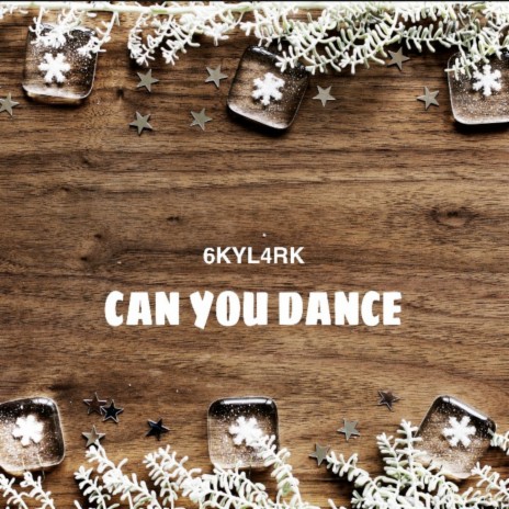 Can You Dance | Boomplay Music