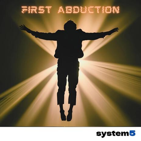 first abduction