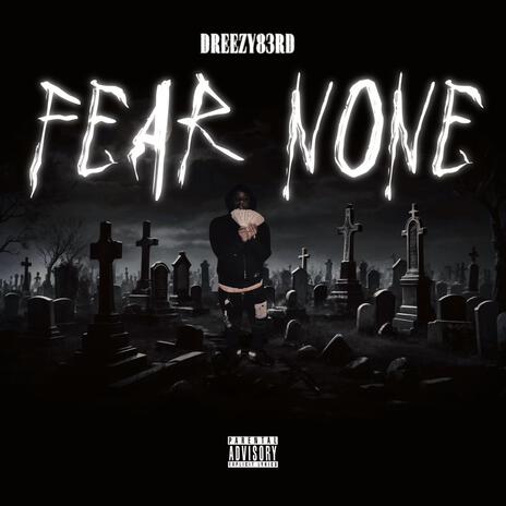 Fear none | Boomplay Music