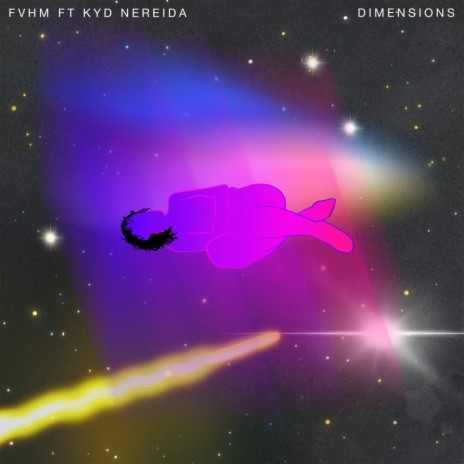 Dimensions (Original Mix) ft. Kyd Nereida