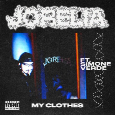 My Clothes ft. Simone Verde | Boomplay Music
