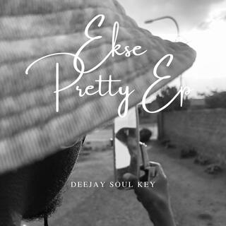 Ekse Pretty Ep