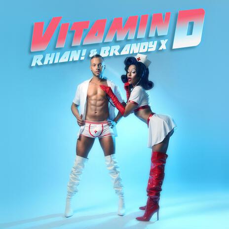 Vitamin D ft. Brandy X | Boomplay Music