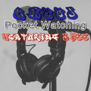 Pocket Watching