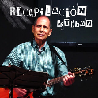 Recopilación Esteban