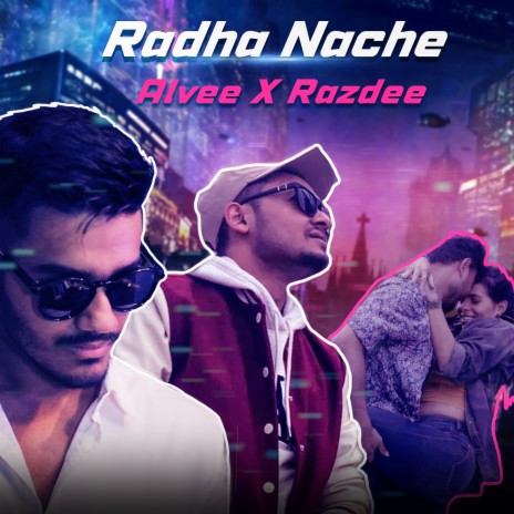 Radha Nache ft. Raz Dee | Boomplay Music