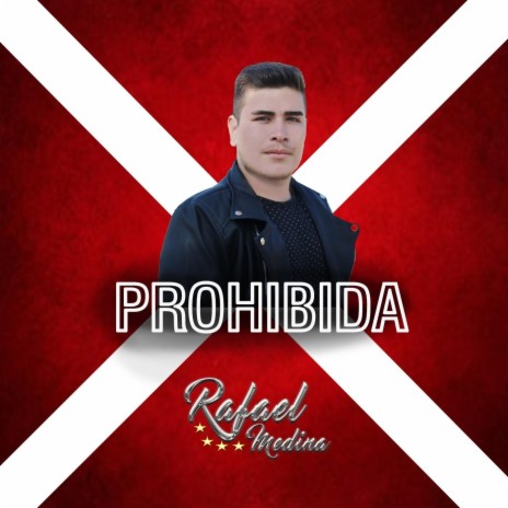 Prohibida | Boomplay Music