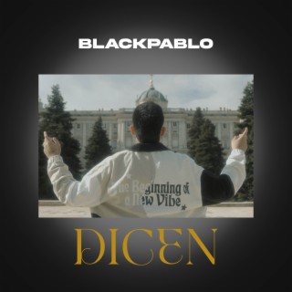 Dicen lyrics | Boomplay Music