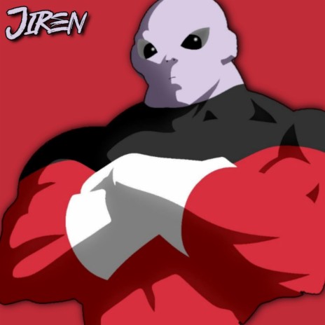Jiren Rap. Fuerza & Justicia