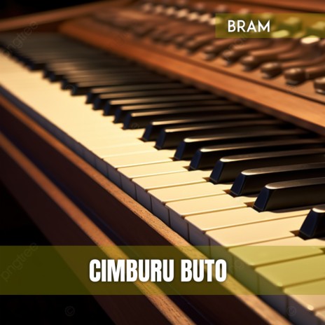 CIMBURU BUTO | Boomplay Music