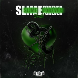 Slime Forever