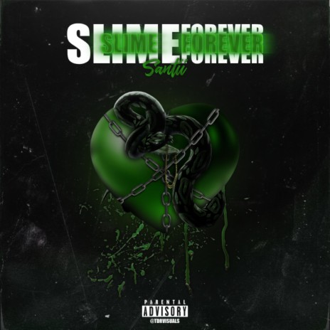 Slime Forever | Boomplay Music
