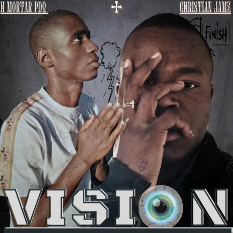 VISION (feat. Christian JAMz) | Boomplay Music