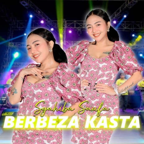 Berbeza Kasta | Boomplay Music