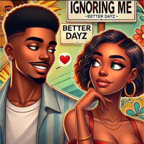 Ignoring Me | Boomplay Music