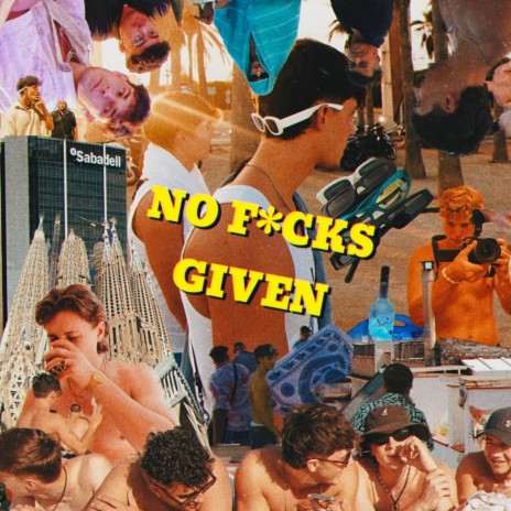 No Fucks Given | Boomplay Music