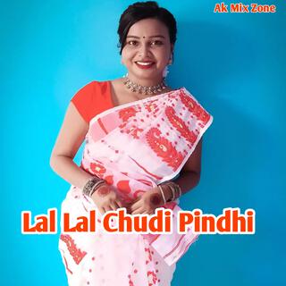 Lal Lal Chudi Pindhi