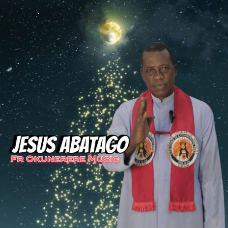 Jesus Abatago (Jesus Has Arrived) | Boomplay Music