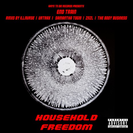 Household Freedom (Znzl Dishwasher Secret Program Remix)