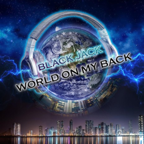 world on my back ft. Black Phenix & Jack Barter | Boomplay Music