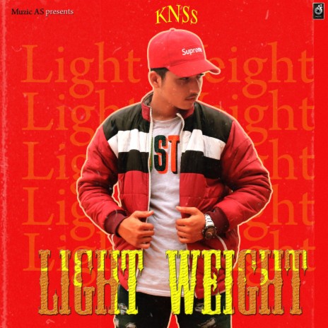 light weight ft. KNSS | Boomplay Music