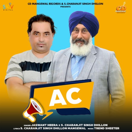 Ac ft. S. Charanjit Singh Dhillon | Boomplay Music