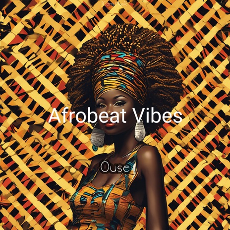 Afrobeat Vibes | Boomplay Music