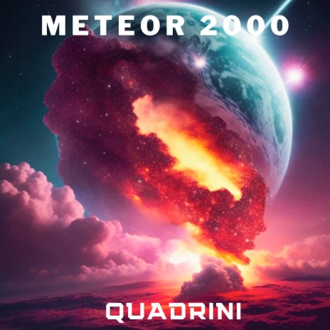 Meteor 2000 | Boomplay Music