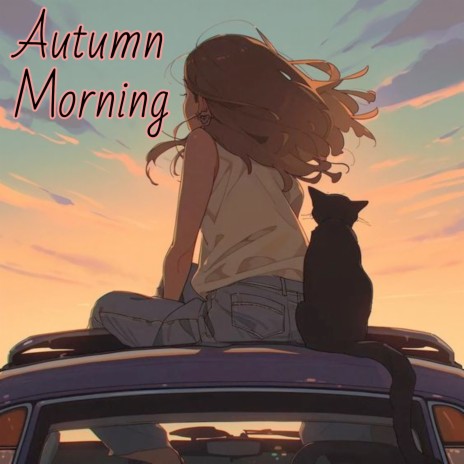 Autumn Morning