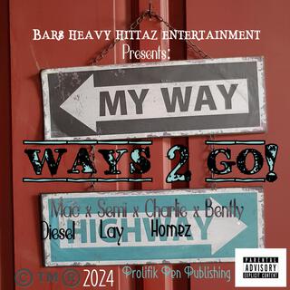 Ways 2 Go! (Radio Edit)