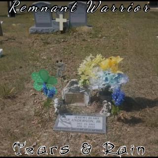 Tears & Rain ft. 3 Nails For The King lyrics | Boomplay Music