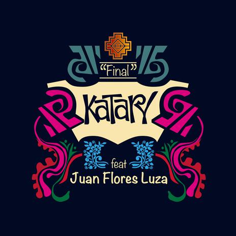 Final ft. Juan Flores Luza | Boomplay Music