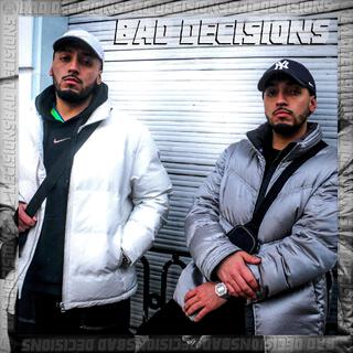 Bad Decisions (Ron y Rod)