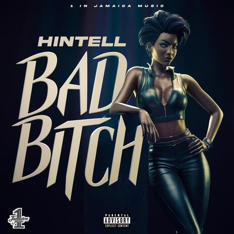 Bad Bitch | Boomplay Music