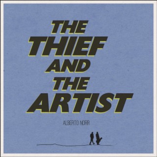 The Thief and the Artist