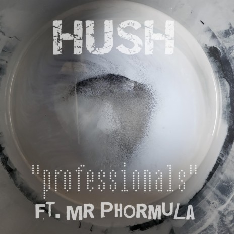 Professionals ft. Mr. Phormula