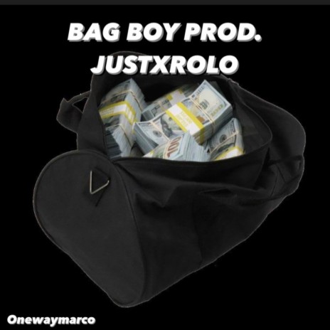 Bag Boy | Boomplay Music