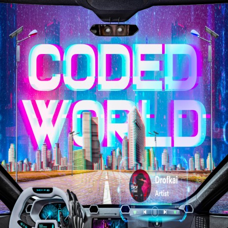 Coded World | Boomplay Music