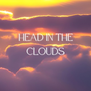 Head In The Clouds