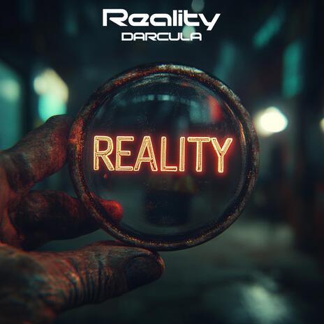 Reality | Boomplay Music