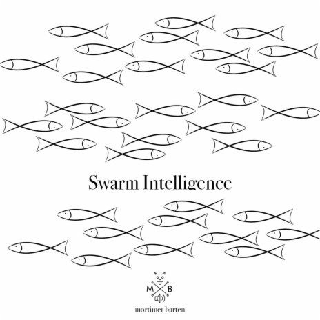 Swarm Intelligence (Dub Mix)