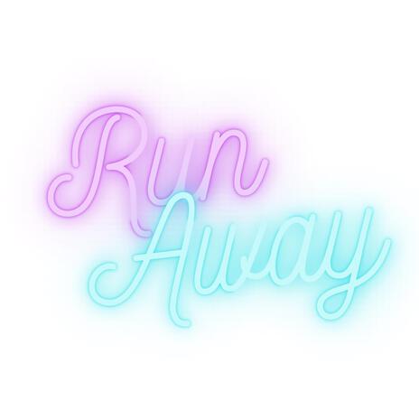 Run Away