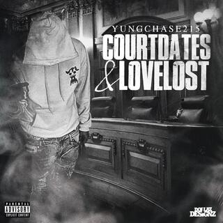 Courtdates & Love Lost