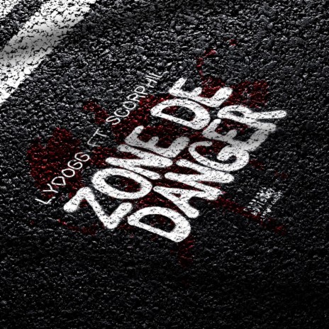 Zone de Danger ft. Scorphil | Boomplay Music